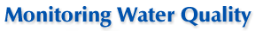 Monitoring Water Quality